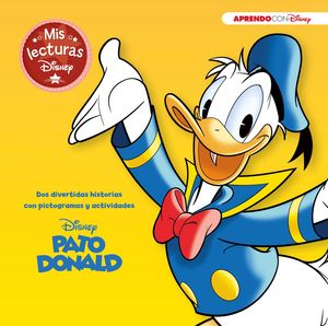 PATO DONALD. MIS LECTURAS DISNEY
