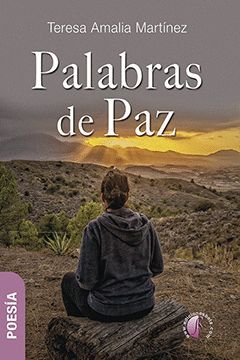 PALABRAS DE PAZ- POESIA