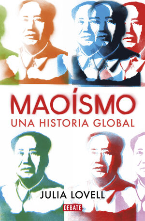 MAOISMO : UNA HISTORIA GLOBAL