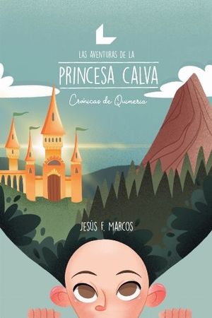 LAS AVENTURA DE LA PRINCESA CALVA