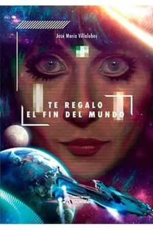 TE REGALO EL FIN DEL MUNDO