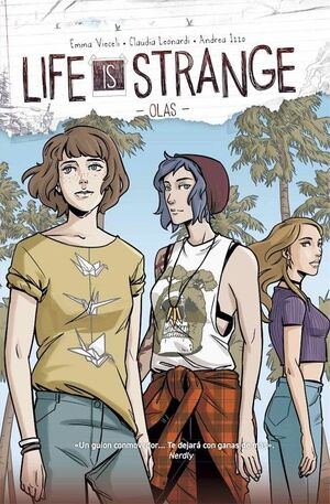 LIFE IS STRANGE. OLAS