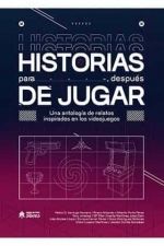HISTORIAS PARA DESPUES DE JUGAR