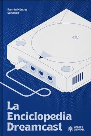 LA ENCICLOPEDIA DREAMCAST