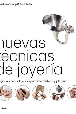 NUEVAS TÉCNICAS DE JOYERÍA