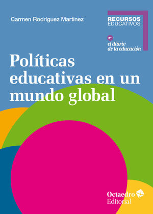 POLITICAS EDUCATIVAS EN UN MUNDO GLOBAL