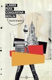 PLANES PARA CONQUISTAR BERLIN