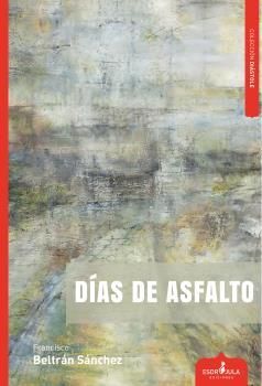 DIAS DE ASFALTO