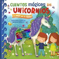 CUENTOS MAGICOS DE UNICORNIOS- UN PASEO POR LA CIUDAD