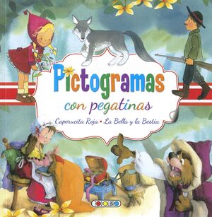 PICTOGRAMAS CON PEGATINAS - CAPERUCITA Y BELLA Y BESTIA