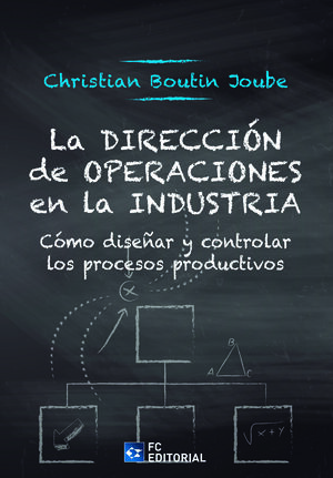 LA DIRECCIÓN DE OPERACIONES EN LA INDUSTRIA