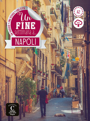UN FINE SETTIMANA A? NAPOLI