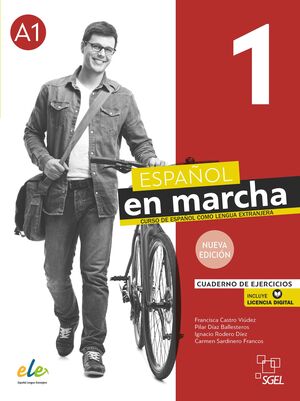 ESPAÑOL EN MARCHA 1. NUEVA EDICIÓN. CUADERNO DE EJERCICIOS