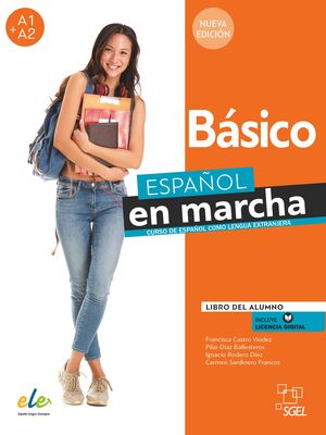 ESPAÑOL EN MARCHA BASICO ALUMNO+@ 3ED  (A1+A2)