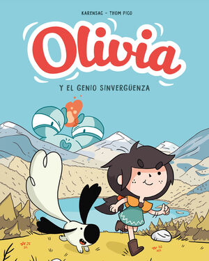 OLIVIA Y EL GENIO SINVERGUENZA    (OLIVIA 1)