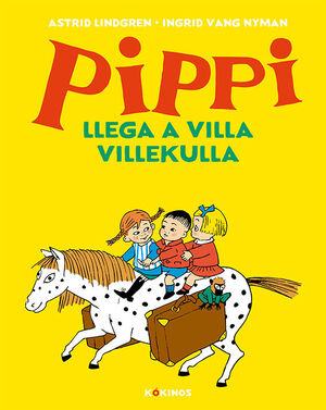 PIPPI LLEGA A VILLA VILLEKULLA (CÓMIC)