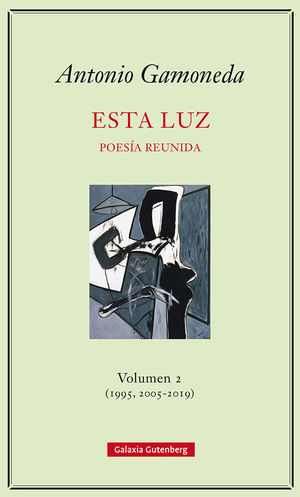 ESTA LUZ. VOLUMEN 2 (1995, 2005-2019)