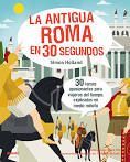 30 SEGUNDOS. ANTIGUA ROMA