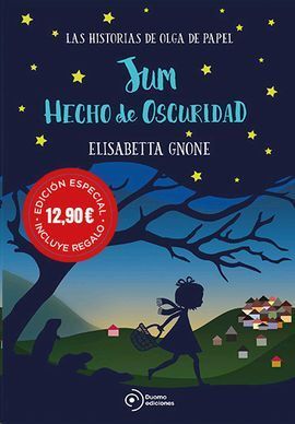 JUM. HECHO DE OSCURIDAD. LAS HISTORIAS DE OLGA DE PAPEL