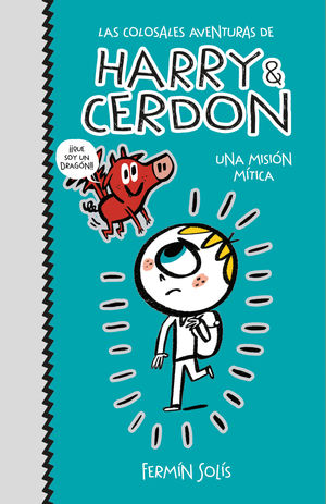 HARRY & CERDON 1 UNA MISION MITICA