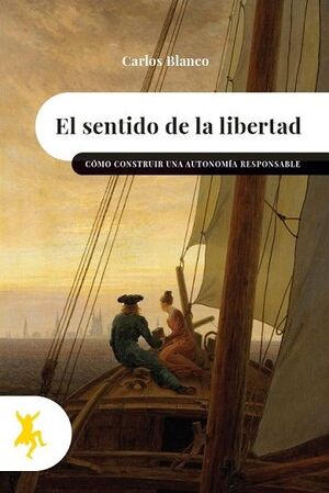 SENTIDO DE LA LIBERTAD, EL