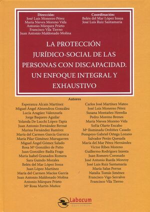 LA PROTECCIÓN JURÍDICO-SOCIAL DE LAS PERSONAS CON DISCAPACIDAD. UN ENFOQUE INTEG