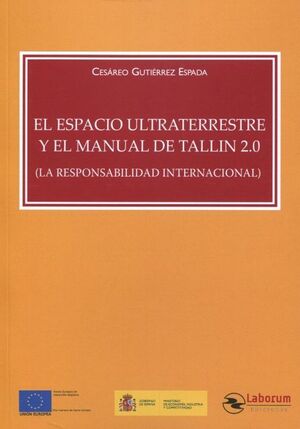 EL ESPACIO ULTRATERRESTRE Y EL MANUAL DE TALLIN 2.0