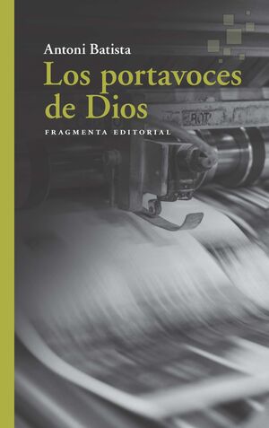 LOS PORTAVOCES DE DIOS