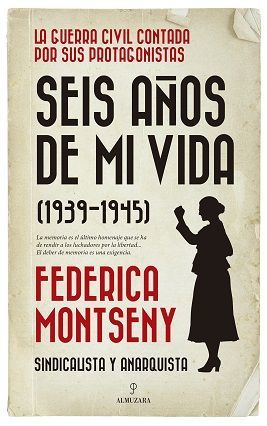 SEIS AÑOS DE MI VIDA 1939-1945