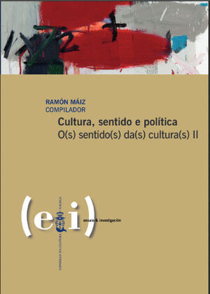 CULTURA, SENTIDO E POLITICA. O(S) SENTIDO(S) DA(S) CULTURA(