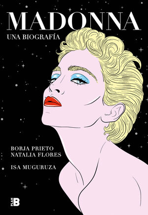 MADONNA. UNA BIOGRAFÍA