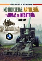 MOTOCICLETAS ARTILLERIA Y ARMAS INFANTER