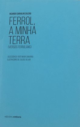 FERROL A MINHA TERRA (VERSOS FERROLÁNS)