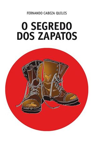 O SEGREDO DOS ZAPATOS