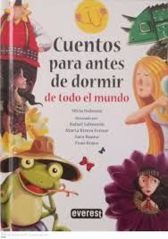 CUENTOS PARA ANTES DE DORMIR- DE TODO EL MUNDO