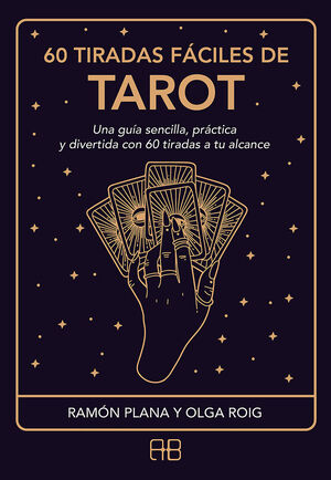 60 TIRADAS FACILES DE TAROT