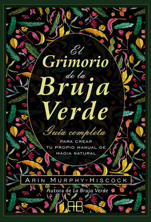 EL GRIMORIO DE LA BRUJA VERDE