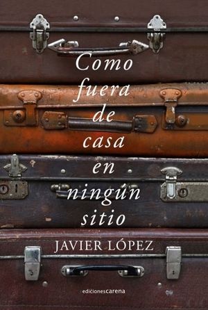 COMO FUERA DE CASA EN NINGUN SITIO