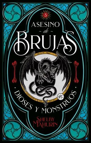 ASESINO DE BRUJAS (DIOSES & MONSTRUOS, 3)