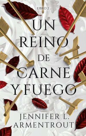 UN REINO DE CARNE Y FUEGO (LIBRO 2)