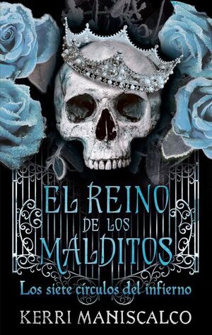 2.LOS SIETE CÍRCULOS DEL INFIERNO (EL REINO DE LOS MALDITOS 2)