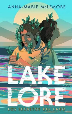 LAKELORE. LOS SECRETOS DEL LAGO