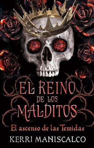 3. EL ASCENSO DE LAS TINIEBLAS. (EL REINO DE LOS MALDITOS 3)