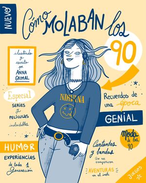 CÓMO MOLABAN LOS 90 (RECUERDOS)