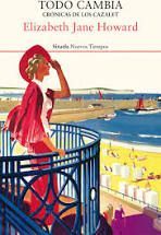 TODO CAMBIA (CRONICAS DE LOS CAZALET 5)