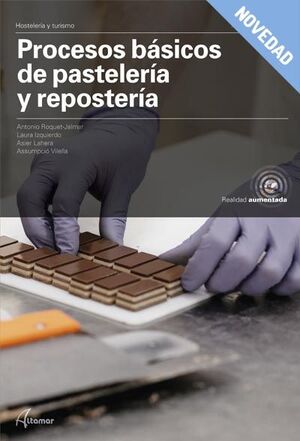 PROCESOS BASICOS PASTELERIA REPOSTERIA GM 21 CF