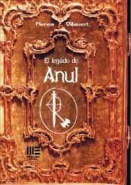 EL LEGADO DE ANUL II