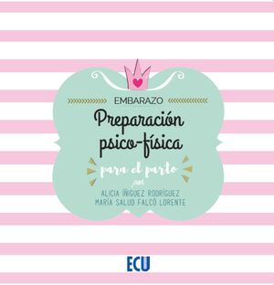 PREPARACIÓN PSICO-F¡SICA PARA EL PARTO
