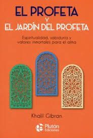 EL PROFETA Y EL JARDIN DEL PROFETA