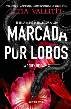 MARCADA POR LOBOS (LA ORDEN DE CAÍN, 3)